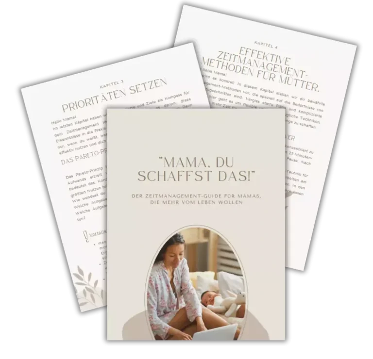 Zeitmanagement-Guide-für-Mütter Zwei Blätter mit Text und ein Bild einer Frau mit Kind in einem eleganten Rahmen.